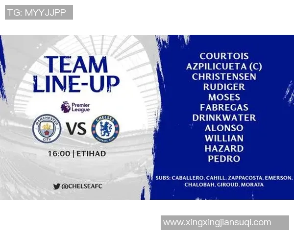 切尔西友谊赛大胜曼城5-1战术解析揭示横扫背后的秘密